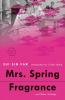 Mrs. Spring Fragrance