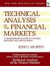 Technical Analysis of the Financial Markets: A Comprehensive Guide to Trading Methods and Applications