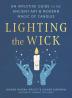 Lighting the Wick