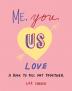 Me You Us (Love)