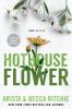 Hothouse Flower