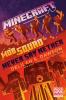 Minecraft: Mob Squad: Never Say Nether