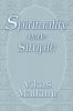 Spirituality Made Simple