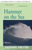 Hammer on the Sea