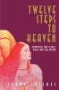 Twelve Steps to Heaven: Introducing: Twin Flames Angels and Soul Wisdom