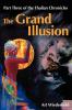 The Grand Illusion: 03 (Thulian Chronicles)