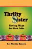 Thrifty Sister: Saving Ways for Black Folks