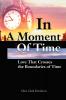 In A Moment Of Time: Love That Crosses the Boundaries of Time