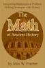 The Math of Ancient History: Integrating Mathematical Problem Solving Strategies with History