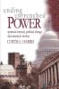 Ending Entrenched Power: Spiritual renewal political change and America's destiny