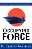 Occupying Force