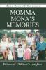 Momma Mona's Memories