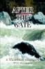 After The Gate: A Whitewater Adventure