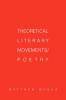 Theoretical Literary Movements/Poetry