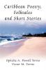 Caribbean Poetry Folktales and Short Stories