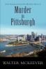 Murder in Pittsburgh: (A Redmond and Jennifer McClain Mystery)