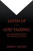 Listen Up--God Talking!