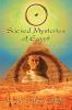 Sacred Mysteries of Egypt