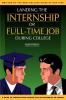 Landing the Internship or Full-Time Job During College