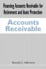 Financing Accounts Receivable for Retirement and Asset Protection