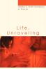 Life Unraveling