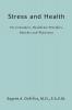 Stress and Health: For Consumers Healthcare Providers Patients and Physicians