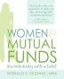 Women & Mutual Funds: Gain Understanding and Be in Control