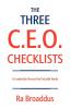 The Three C.E.O. Checklists