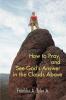 How to Pray and See God's Answer in the Clouds Above