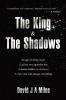 The King and the Shadows