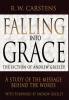 Falling Into Grace