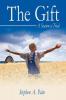 The Gift: A Season of Trial