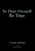 To Thine Ownself Be True