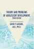 Theory and Problems of Adolescent Development Third Edition