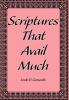 Scriptures That Avail Much