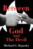 Between God And The Devil