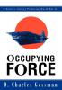 Occupying Force