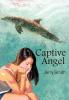 Captive Angel