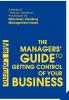 The Managers' Guide to Getting Control of Your Business