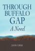 Through Buffalo Gap