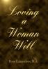 Loving a Woman Well