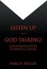 Listen Up--God Talking!