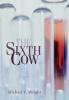 The Sixth Cow