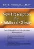 New Prescription for Childhood Obesity