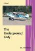 The Underground Lady