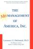 The Mismanagement of America Inc.