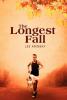 The Longest Fall