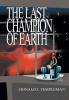 The Last Champion of Earth