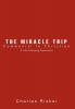 The Miracle Trip