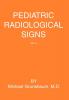 Pediatric Radiological Signs